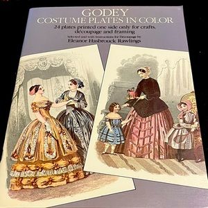 Godey’s Costume Plates in Color For Crafts, Découpage and Framing Booklet